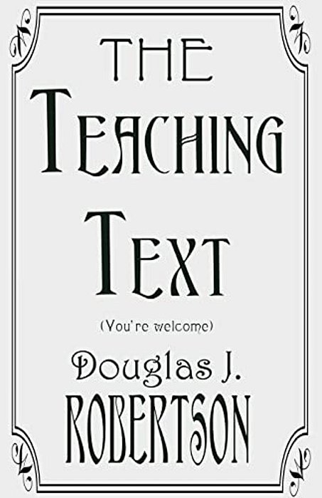 The Teaching Text (You'Re Welcome)-..