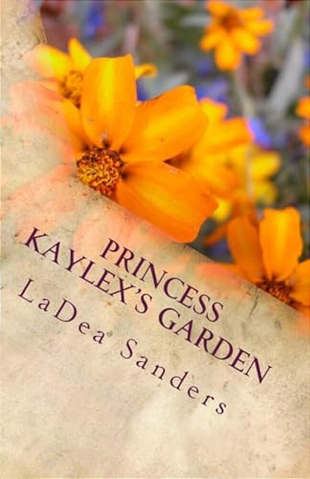 Princess Kaylex's Garden-..