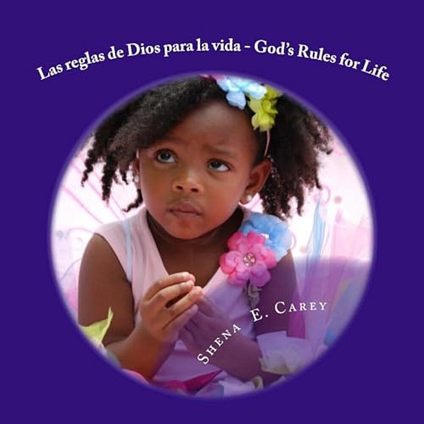 Las Reglas De Dios Para La Vida: God's Rules For Life-..