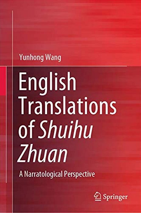 English Translations Of Shuihu Zhuan: A Narratological Perspective-..