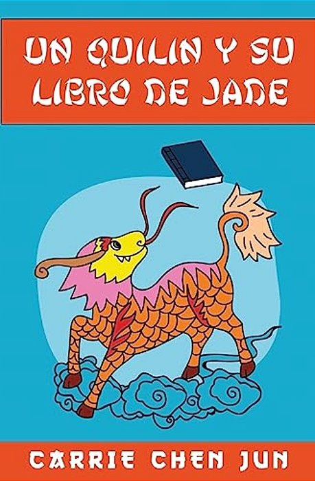 Un Quilin Y Su Libro De Jade-..