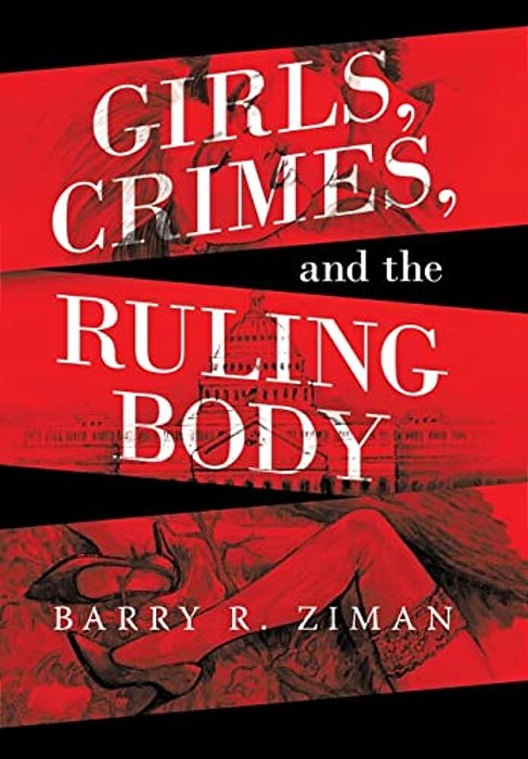 Girls, Crimes, And The Ruling Body-..