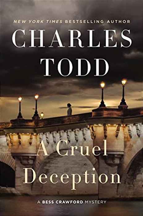 A Cruel Deception: A Bess Crawford Mystery-..