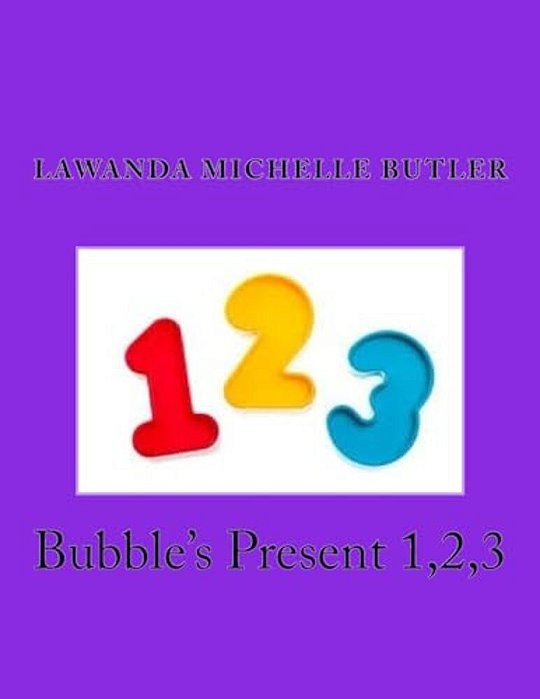 Bubble's Present 1,2,3-..