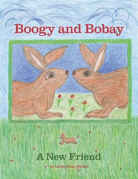 Boogy And Bobay: A New Friend-..