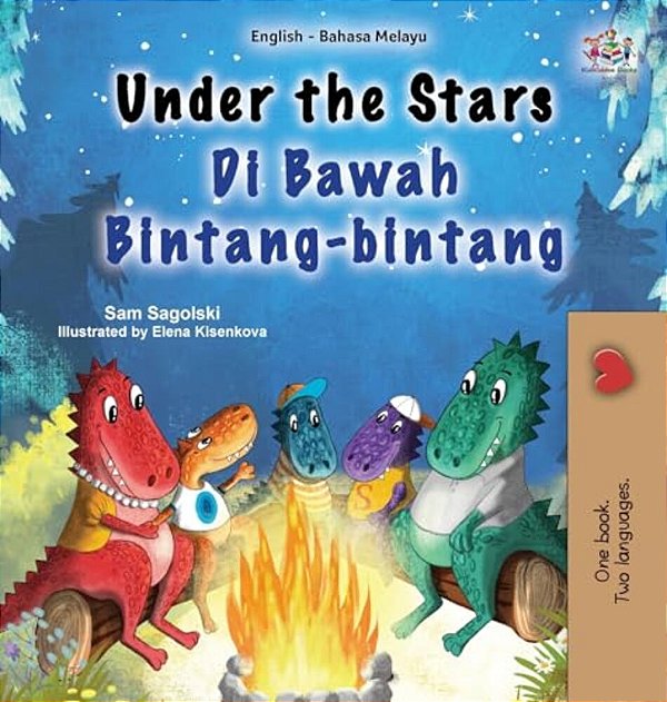 Under The Stars (English Malay Bilingual Kids Book)-..