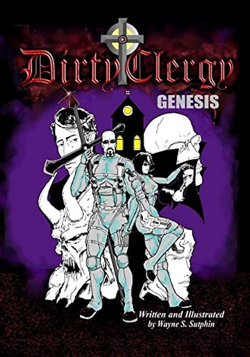 Dirty Clergy: Genesis-..