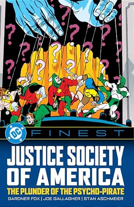 DC Finest: Justice Society Of America: The Plunder Of The Psycho-Pirate-..