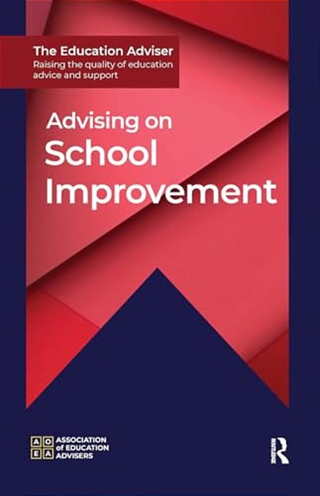 Advising On School Improvement-..