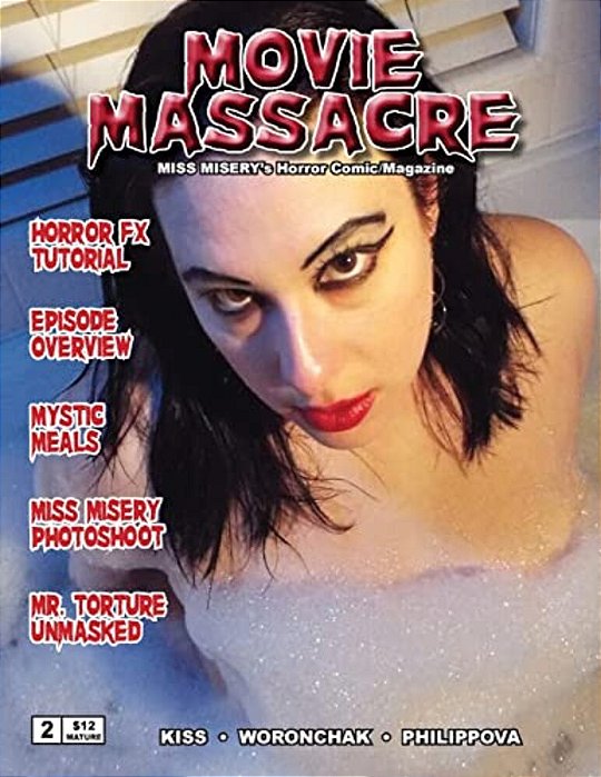 Movie Massacre Miss Misery's Horror Comic Magazine #2: The Heart-..