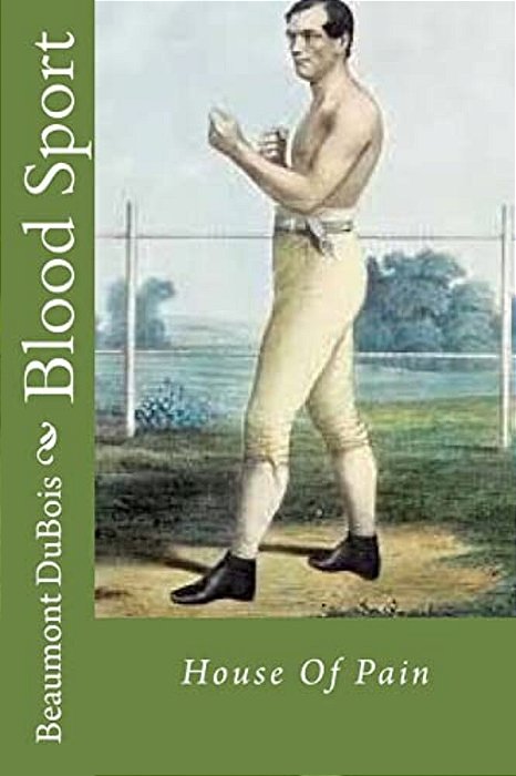 Blood Sport: House Of Pain-..