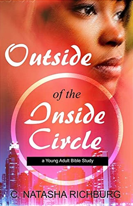 Outside Of The Inside Circle-..
