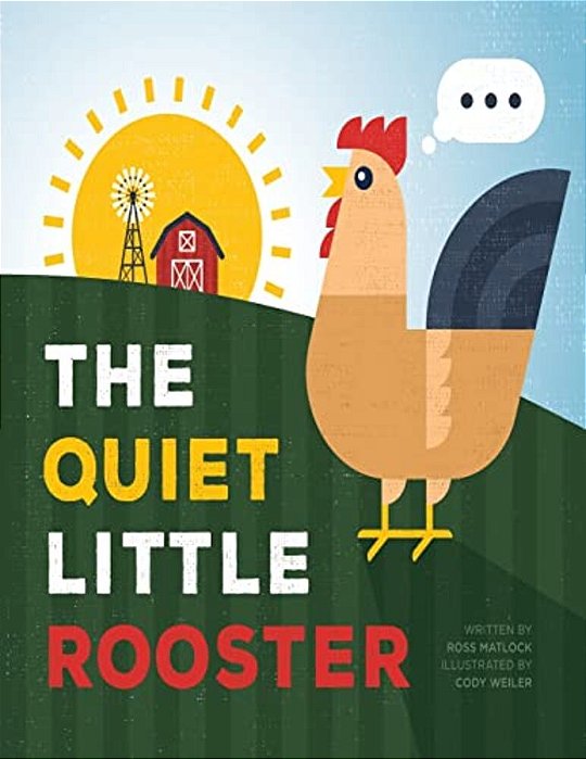 The Quiet Little Rooster-..