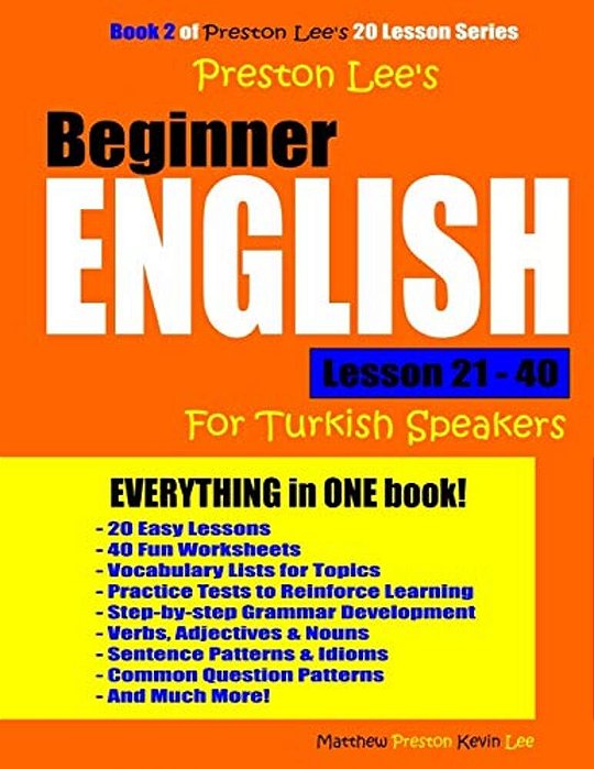 Preston Lee's Beginner English Lesson 21 - 40 For Turkish Speakers-..