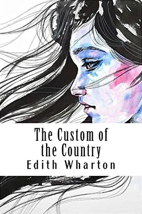 The Custom Of The Country-..