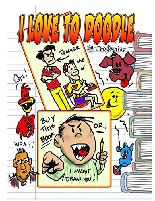 I Love To Doodle By Don Castillo-..