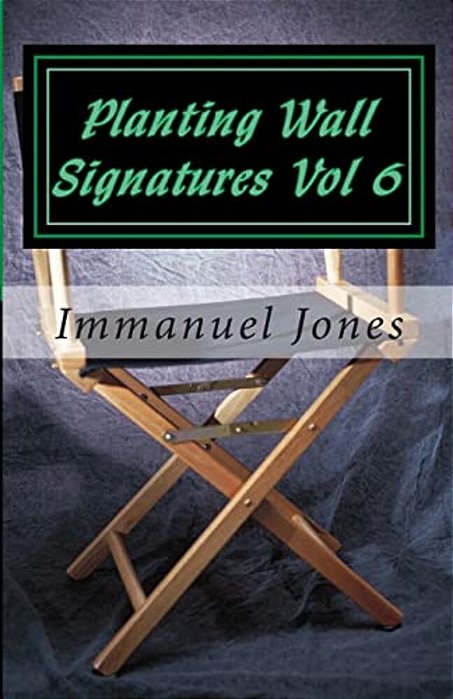 Planting Wall Signatures Vol 6: Putting Fat On Your Head-..