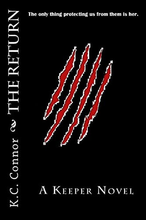 The Return: A Keeper Novel-..