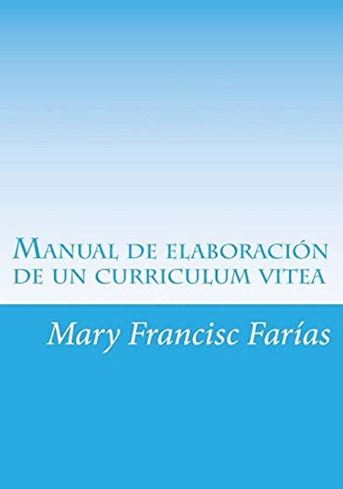 Manual De Elaboraciòn De Un Curriculum Vitea-..