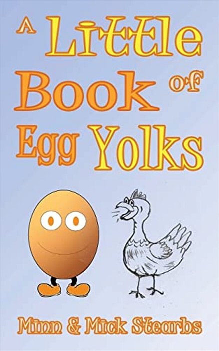 A Little Book Of Egg Yolks-..