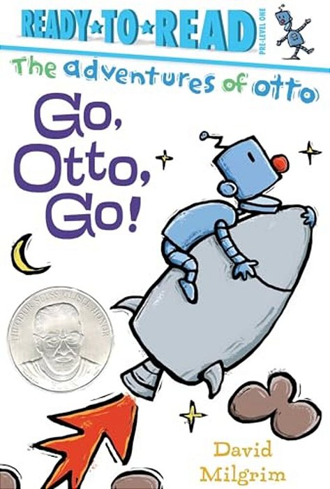 Go, Otto, GO!: Ready-To-read Pre-Level 1-..