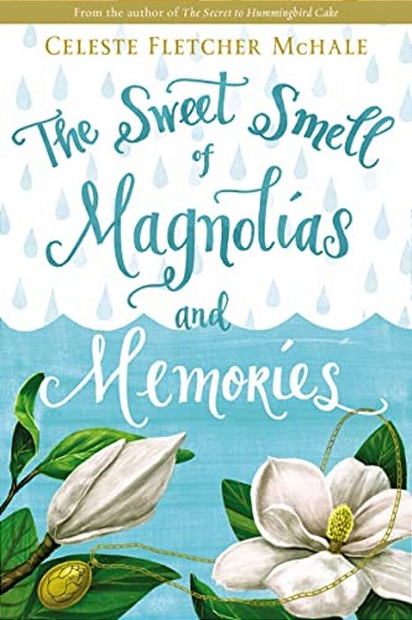 The Sweet Smell Of Magnolias And Memories-..