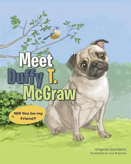 Meet Duffy T. Mcgraw: Will You Be My Friend?-..