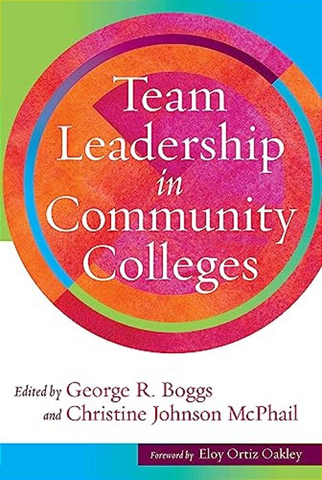Team Leadership In Community Colleges-..