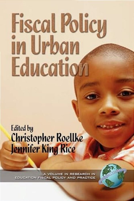 Fiscal Policy In Urban Education (Hc)-..