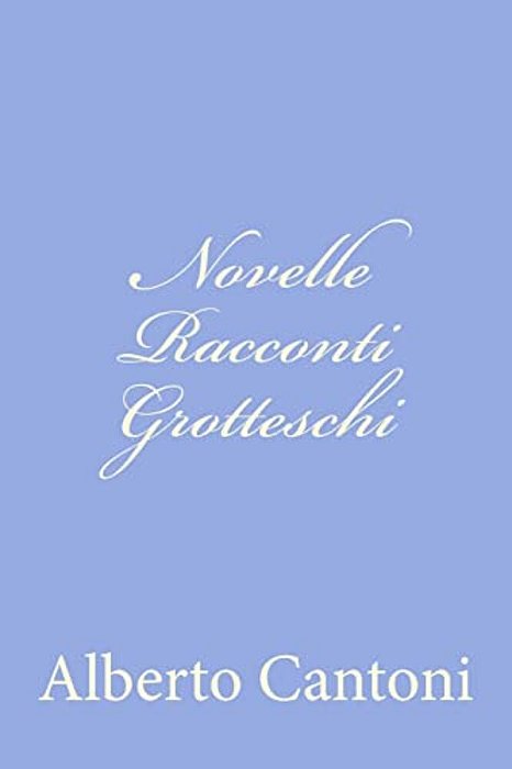 Novelle Racconti Grotteschi-..