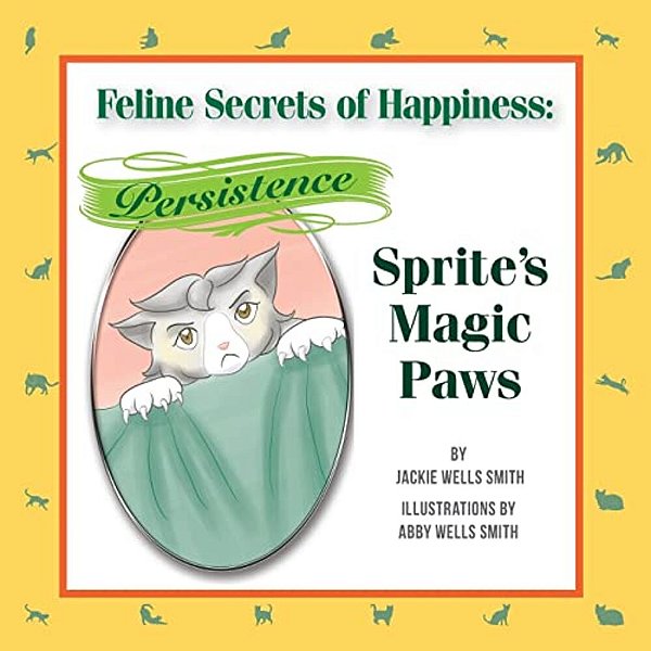 Feline Secrets Of Happiness: Persistence: Sprite Versus The Living Room Drapes-..
