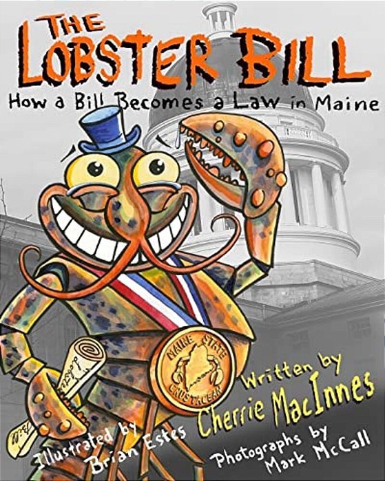 The Lobster Bill: How A Bill Becomes A Law-..
