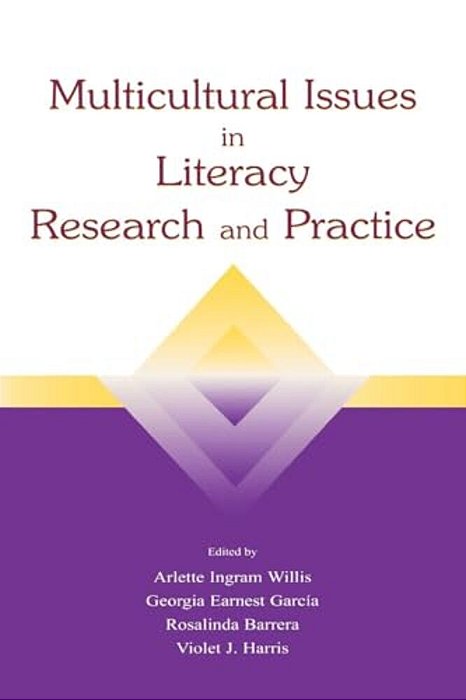 Multicultural Issues In Literacy Research And Practice-..