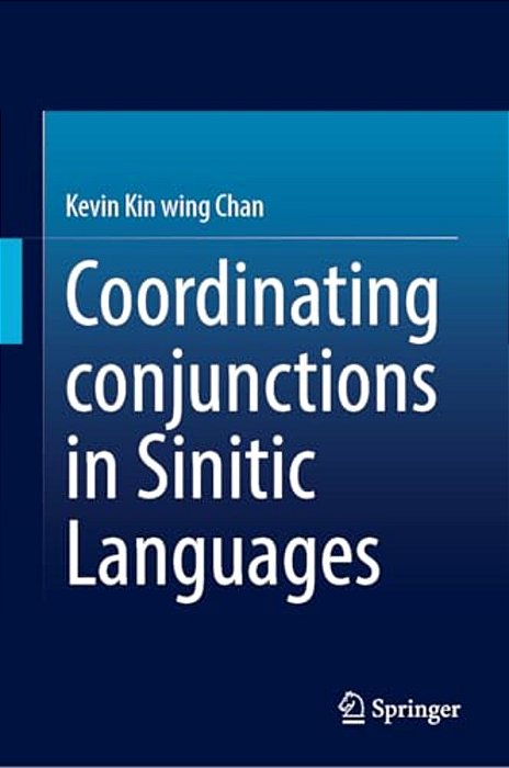 Coordinating Conjunctions In Sinitic Languages-..