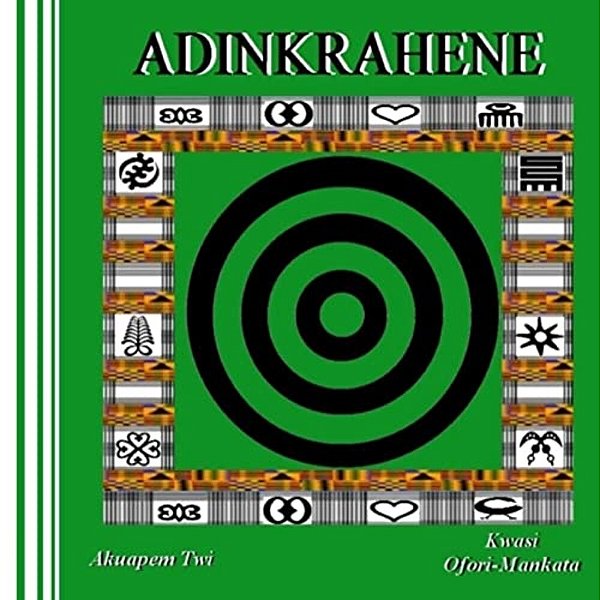 Adinkrahene (Akuapem Twi)-..