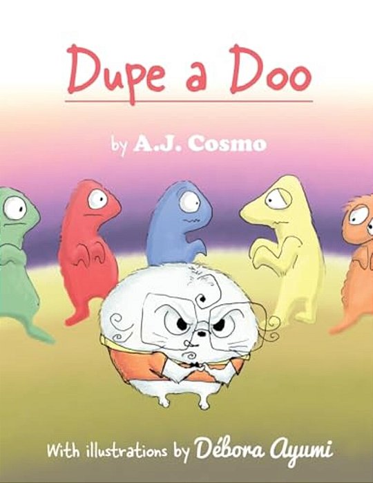 Dupe A Doo: Full-Color Print Edition-..