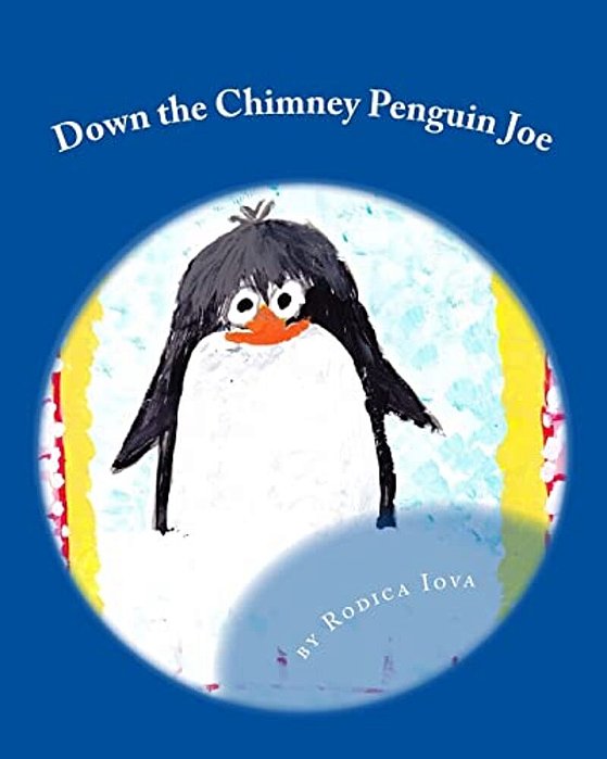 Down The Chimney Penguin Joe-..