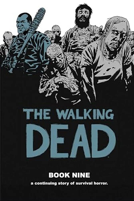 Walking Dead Book 9-..