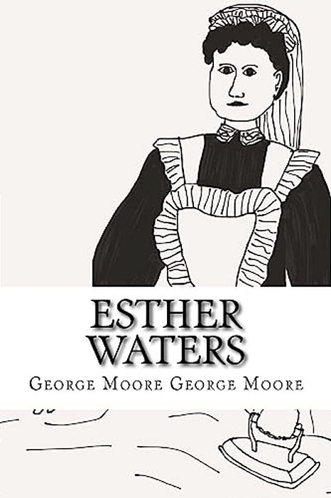 Esther Waters-..