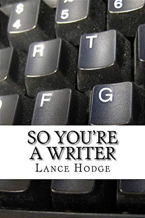 So You'Re A Writer-..