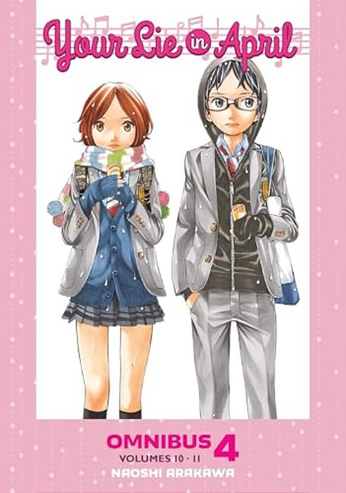 Your Lie In April Omnibus 4 (Vol. 10-11)-..
