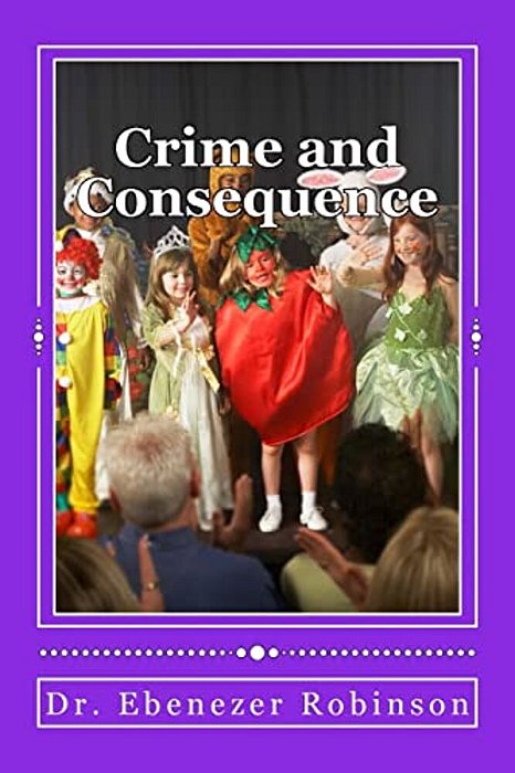 Crime And Consequence-..