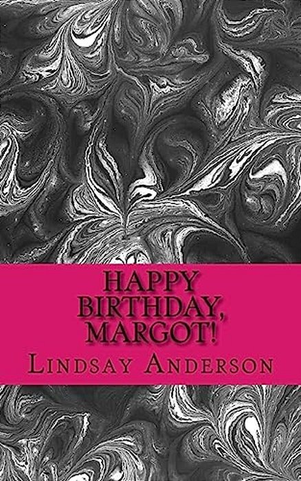 Happy Birthday, Margot!-..