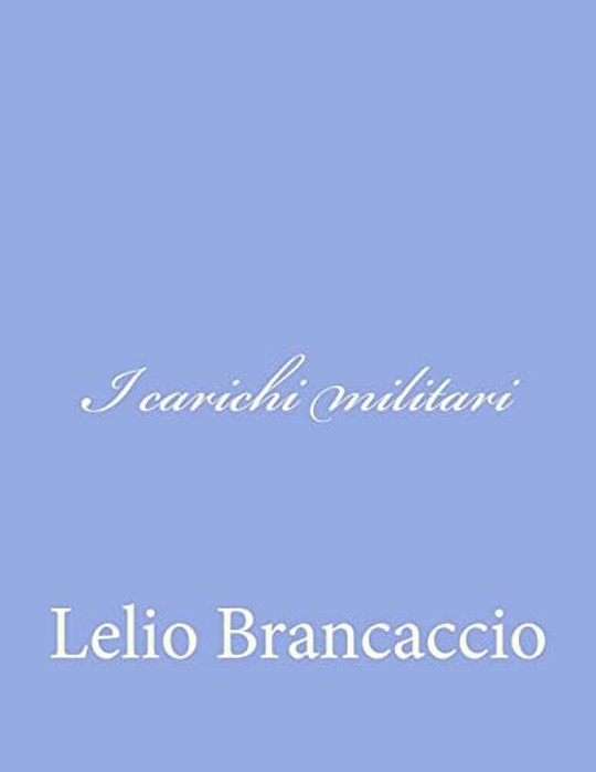 I Carichi Militari-..