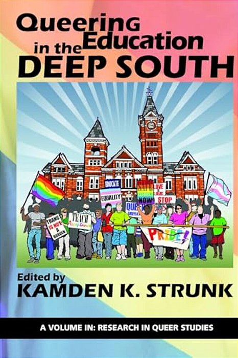 Queering Education In The Deep South-..