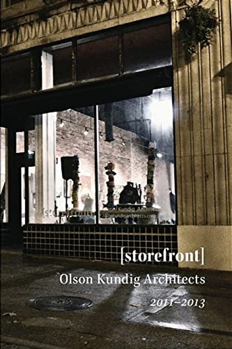 [Storefront] Olson Kundig Architects-..