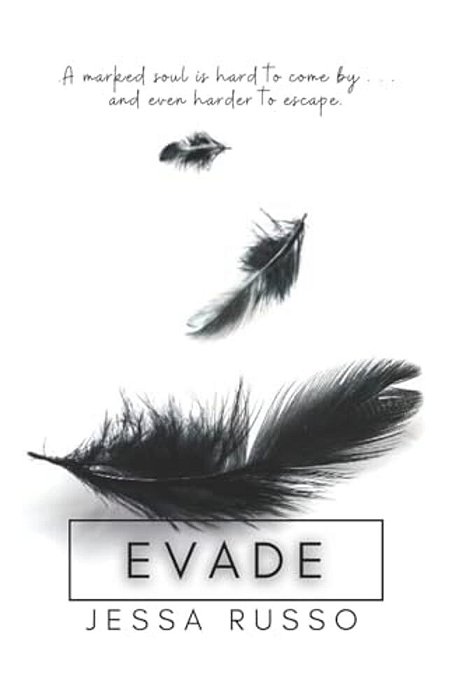 Evade: The Ever Trilogy, Book Two-..