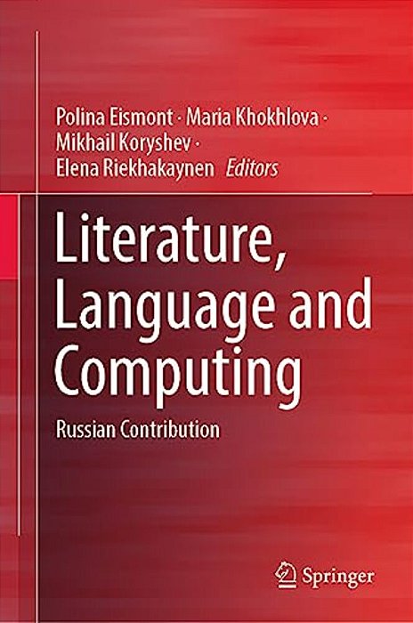 Literature, Language And Computing: Russian Contribution-..