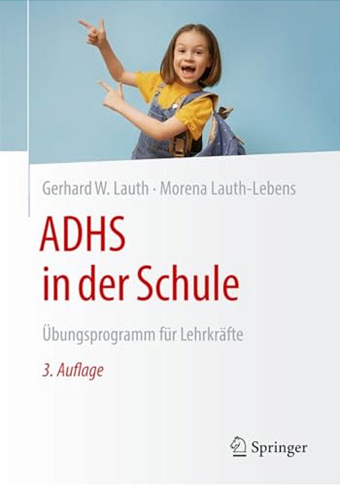 Adhs In Der Schule: Übungsprogramm Für Lehrkräfte-..