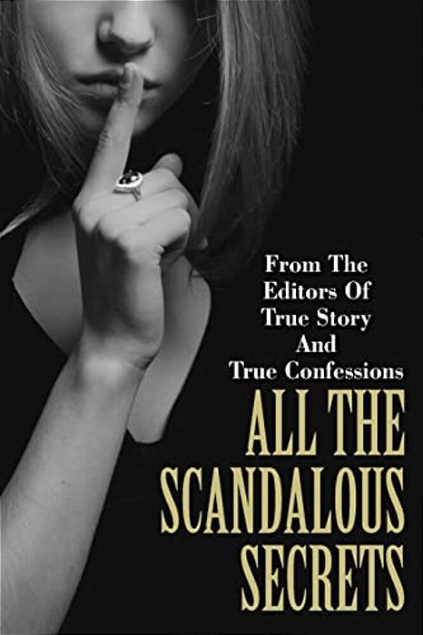 All The Scandalous Secrets-..
